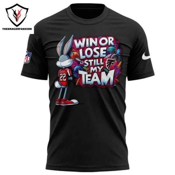 Atlanta Falcons Winor Lose Still My Team 3D T-Shirt