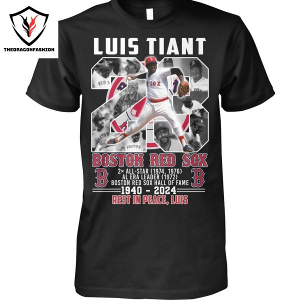 Boston Red Sox Luis Tiant 1940-2024 Rest In Peace, Luis Unisex T-Shirt