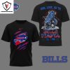 Buffalo Bills Win, Lose, Or Tie Til I Die 3D T-Shirt