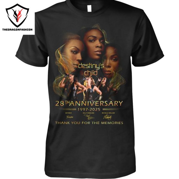 Destinys Child 28th Anniversary 1997-2025 Signature Thank You For The Memories Unisex T-Shirt