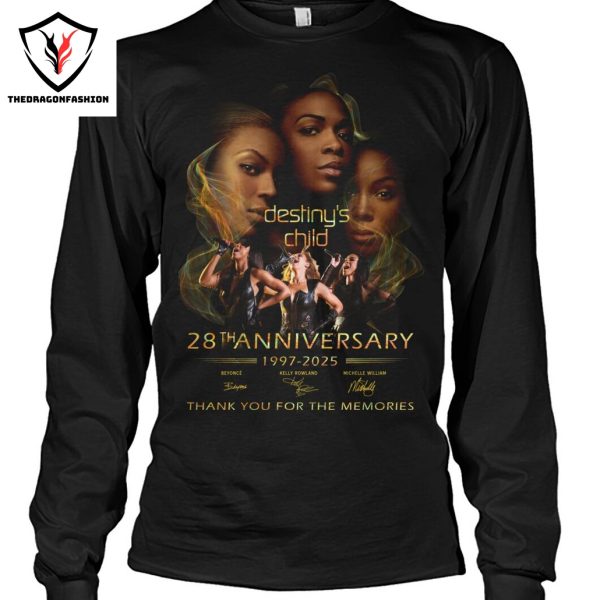 Destinys Child 28th Anniversary 1997-2025 Signature Thank You For The Memories Unisex T-Shirt