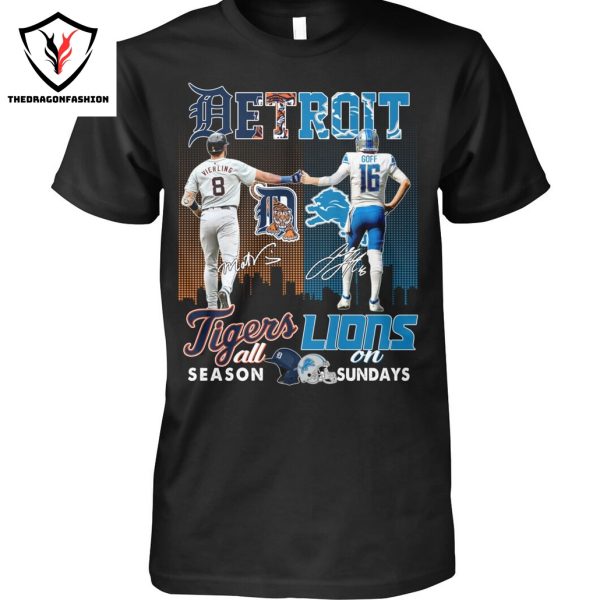 Detroit Tigers All Season x Detroit Lions On Sunday Signature Unisex T-Shirt