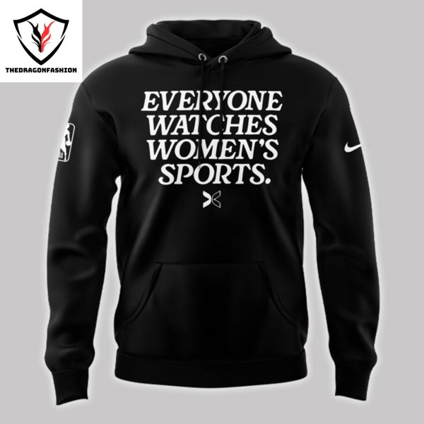 Everyone Watches Women Sports – Golden State Warriors Hoodie