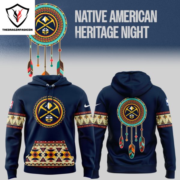 Native American Heritage Night Denver Nuggets Hoodie