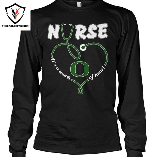 Oregon Ducks Nurse Its A Work Of Heart Unisex T-Shirt