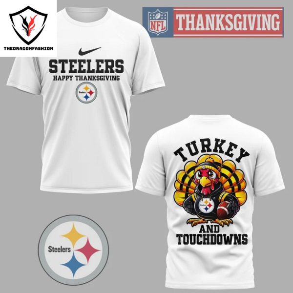 Pittsburgh Steelers Happy Thanksgiving – Turkey And Touchdowns 3D T-Shirt – White