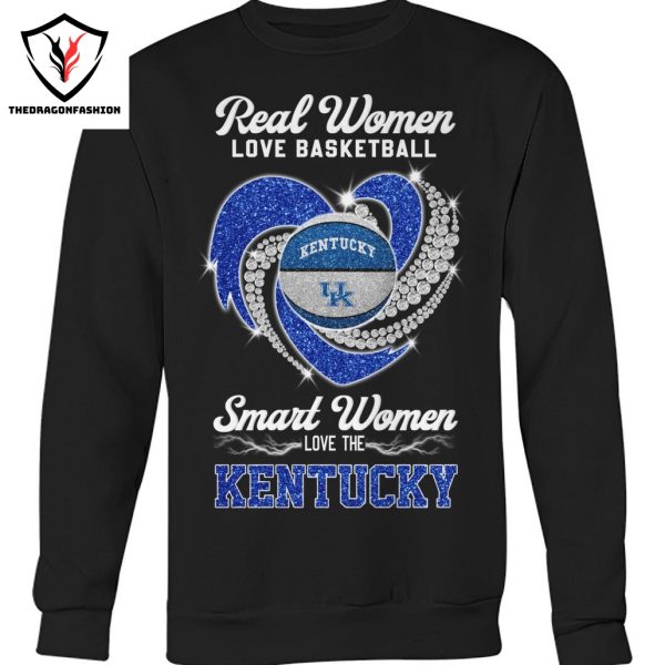 Real Women Love Basketball Smart Women Love The Kentucky Wildcats Unisex T-Shirt