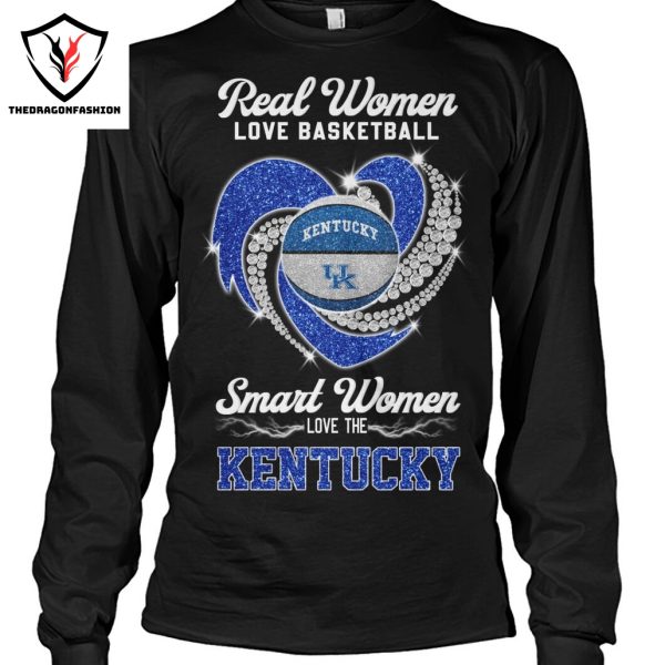 Real Women Love Basketball Smart Women Love The Kentucky Wildcats Unisex T-Shirt