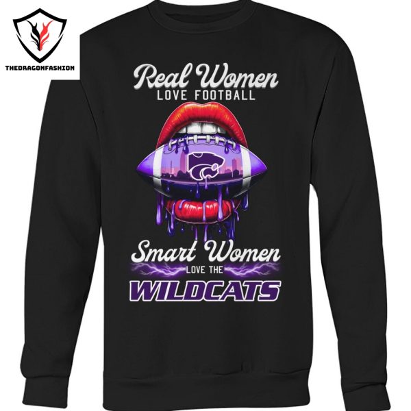 Real Women Love Football Smart Women Love The Kansas State Wildcats Unisex T-Shirt