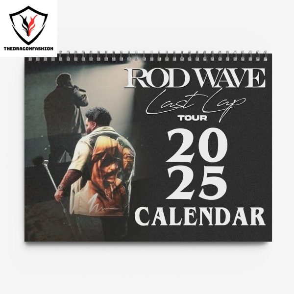 Rod Wave Last Lap Tour 2025 Calendar