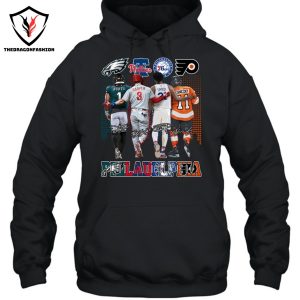 Philadelphia Team Philadelphia Eagles x Philadelphia Phillies x Philadelphia 76ers x Philadelphia Flyers Signature Unisex T-Shirt