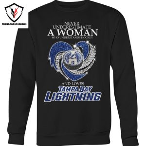 Never Underestimate A Woman Who Understands Hockey And Loves Tampa Bay Lightning Unisex T-Shirt