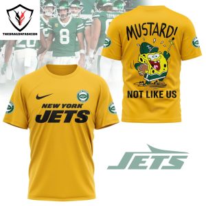 New York Jets Mustard Not Like Us 3D T-Shirt