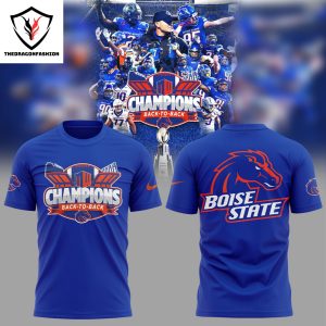 2024 Boise State Broncos Champions Back To Back 3D T-Shirt