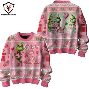 The Grinch Be My Valentina Sweater