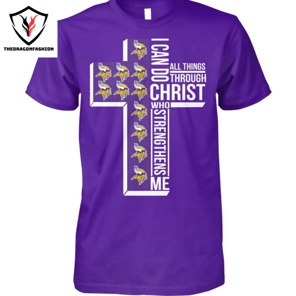 All Things Through Minnesota Vikings Unisex T-Shirt