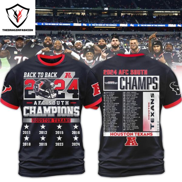 Back To Back 2024 AFC South Champions Houston Texans 3D T-Shirt