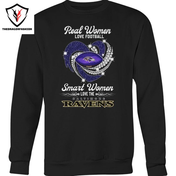 Baltimore Ravens – Real Women Love Football Smart Women Love The Ravens Unisex T-Shirt