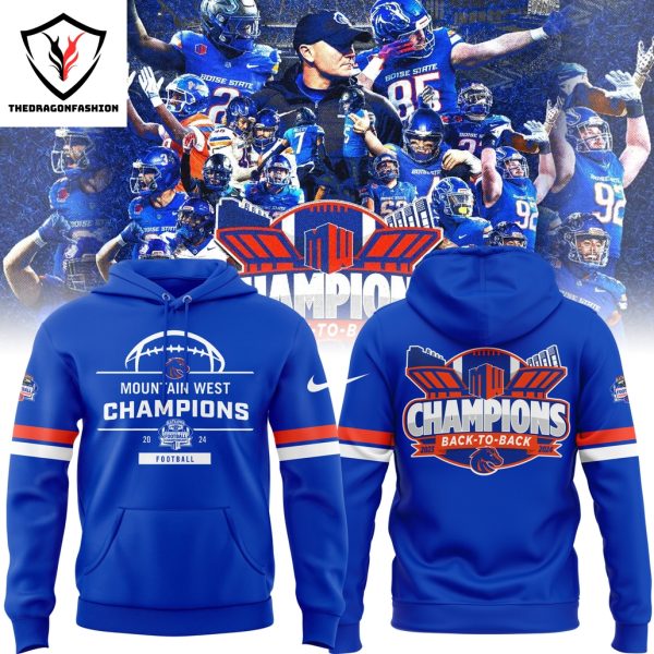 Boise State Broncos Is Your 2024 Mountain West Conference Champions Back To Back Hoodie