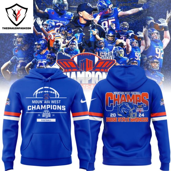 Boise State Broncos Is Your 2024 Mountain West Conference Champions Hoodie