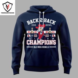 Back To Back Egg Bowl 2024 Champions Ole Miss Rebels Hoodie