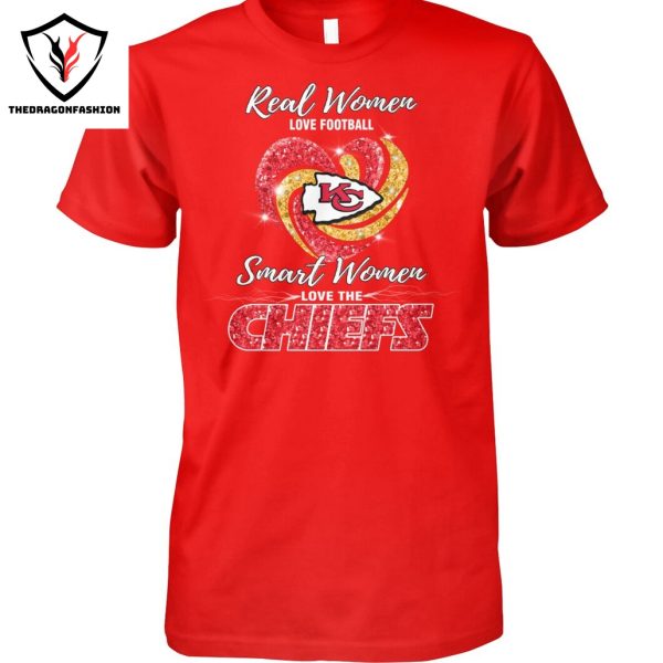 Kansas City Chiefs – Real Women Love Football Smart Women Love The Chiefs Unisex T-Shirt