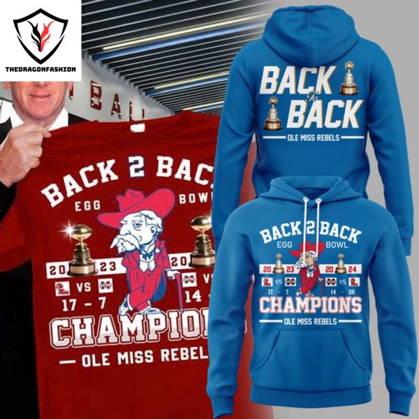 Ole Miss Rebels Back To Back Egg Bowl 2024 Champions Hoodie – Blue