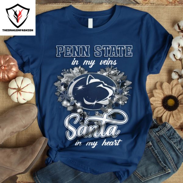 Penn State Nittany Lions In My Veins Santa In My Heart Unisex T-Shirt