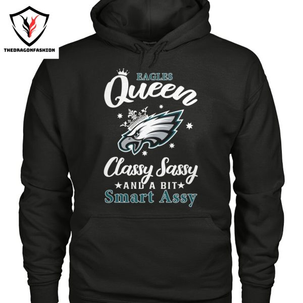 Philadelphia Eagles Queen Classy Sassy And A Bit Smart Assy Unisex T-Shirt