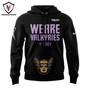 Golden State Valkyrie – We Are Valkyrie Hoodie