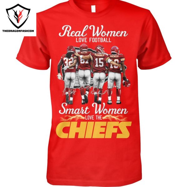 Real Women Love Football Smart Women Love The Kansas City Chiefs Siganture Unisex T-Shirt