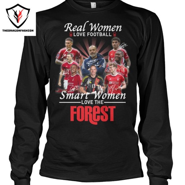 Real Women Love Football Smart Women Love The Nottingham Forest F.C. Unisex T-Shirt