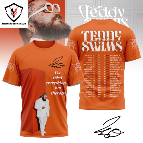 Teddy Swims – Ive Tried Everything But Therapy Signature 3D T-Shirt