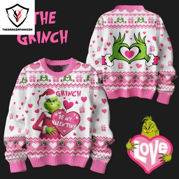 The Grinch Be My Valentina Sweater